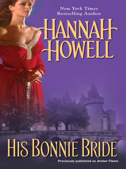 Title details for His Bonnie Bride by Hannah Howell - Wait list